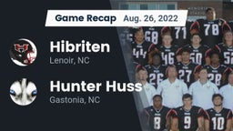 Recap: Hibriten  vs. Hunter Huss  2022