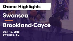 Swansea  vs Brookland-Cayce  Game Highlights - Dec. 18, 2018