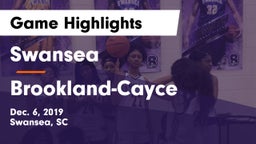 Swansea  vs Brookland-Cayce  Game Highlights - Dec. 6, 2019