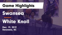 Swansea  vs White Knoll  Game Highlights - Dec. 19, 2019