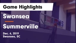 Swansea  vs Summerville  Game Highlights - Dec. 6, 2019