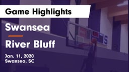 Swansea  vs River Bluff  Game Highlights - Jan. 11, 2020