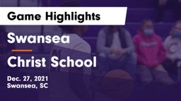 Swansea  vs Christ School Game Highlights - Dec. 27, 2021