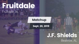 Matchup: Fruitdale High vs. J.F. Shields  2019