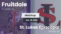 Matchup: Fruitdale High vs. St. Lukes Episcopal  2020