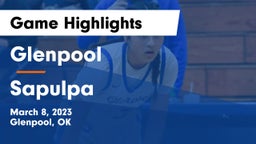 Glenpool  vs Sapulpa  Game Highlights - March 8, 2023
