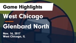 West Chicago  vs Glenbard North  Game Highlights - Nov. 16, 2017