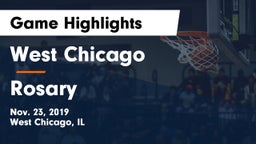 West Chicago  vs Rosary  Game Highlights - Nov. 23, 2019