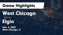 West Chicago  vs Elgin  Game Highlights - Feb. 4, 2020