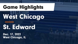 West Chicago  vs St. Edward  Game Highlights - Dec. 17, 2022