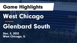West Chicago  vs Glenbard South  Game Highlights - Dec. 5, 2023