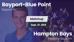 Matchup: Bayport-Blue Point vs. Hampton Bays  2019