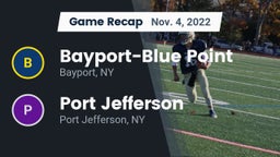 Recap: Bayport-Blue Point  vs. Port Jefferson  2022