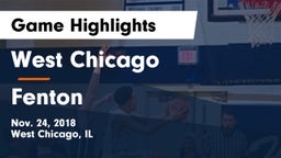 West Chicago  vs Fenton  Game Highlights - Nov. 24, 2018