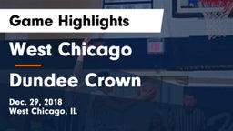 West Chicago  vs Dundee Crown Game Highlights - Dec. 29, 2018