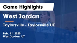 West Jordan  vs Taylorsville  - Taylorsville UT Game Highlights - Feb. 11, 2020