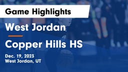 West Jordan  vs Copper Hills HS Game Highlights - Dec. 19, 2023