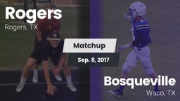 Matchup: Rogers  vs. Bosqueville  2017
