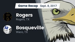 Recap: Rogers  vs. Bosqueville  2017