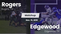 Matchup: Rogers  vs. Edgewood  2018