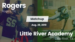 Matchup: Rogers  vs. Little River Academy  2019