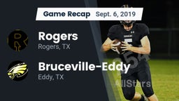 Recap: Rogers  vs. Bruceville-Eddy  2019