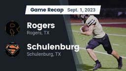 Recap: Rogers  vs. Schulenburg  2023