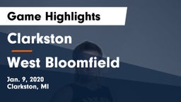 Clarkston  vs West Bloomfield  Game Highlights - Jan. 9, 2020