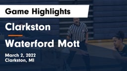 Clarkston  vs Waterford Mott Game Highlights - March 2, 2022