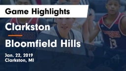 Clarkston  vs Bloomfield Hills  Game Highlights - Jan. 22, 2019
