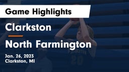 Clarkston  vs North Farmington  Game Highlights - Jan. 26, 2023
