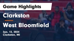 Clarkston  vs West Bloomfield  Game Highlights - Jan. 12, 2024