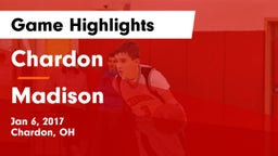 Chardon  vs Madison  Game Highlights - Jan 6, 2017