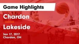 Chardon  vs Lakeside Game Highlights - Jan 17, 2017
