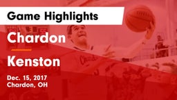 Chardon  vs Kenston  Game Highlights - Dec. 15, 2017