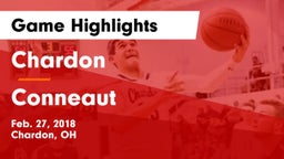 Chardon  vs Conneaut  Game Highlights - Feb. 27, 2018