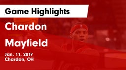 Chardon  vs Mayfield  Game Highlights - Jan. 11, 2019
