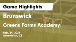 Brunswick  vs Greens Farms Academy  Game Highlights - Feb. 24, 2021