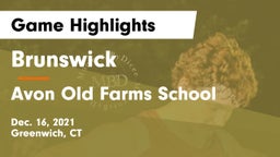 Brunswick  vs Avon Old Farms School Game Highlights - Dec. 16, 2021