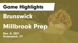 Brunswick  vs Millbrook Prep Game Highlights - Dec. 8, 2021
