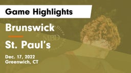 Brunswick  vs St. Paul’s Game Highlights - Dec. 17, 2022
