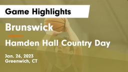 Brunswick  vs Hamden Hall Country Day  Game Highlights - Jan. 26, 2023