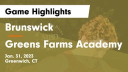 Brunswick  vs Greens Farms Academy Game Highlights - Jan. 31, 2023