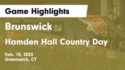 Brunswick  vs Hamden Hall Country Day  Game Highlights - Feb. 10, 2023