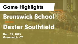 Brunswick School vs Dexter Southfield  Game Highlights - Dec. 15, 2023