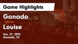 Ganado  vs Louise  Game Highlights - Jan. 27, 2023