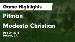 Pitman  vs Modesto Christian Game Highlights - Dec 09, 2016