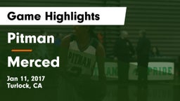 Pitman  vs Merced  Game Highlights - Jan 11, 2017