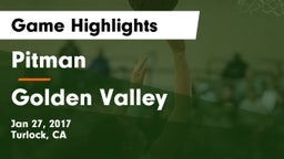 Pitman  vs Golden Valley  Game Highlights - Jan 27, 2017