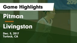 Pitman  vs Livingston  Game Highlights - Dec. 5, 2017